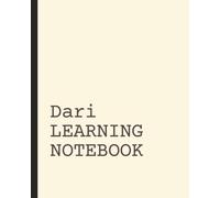 Dari Persian Learning Notebook: Vocabulary Notebook | Language Learning Journal | Short Daily Practice Pages