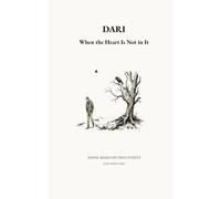 DARI: When the Heart Is Not in It