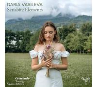 Daria Vasileva - Scriabin: Elements