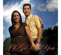 DARIN ALDRIDGE/BROOKE ALDRIDGE - I'll Go with You