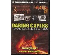 Daring Capers True Crime Stories - A Great Escape / Plunder Under Nice