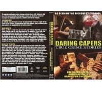Daring Capers True Crime Stories - The Brinks Heist, Miami Heights & Reach for the Stars