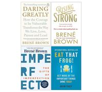 Daring Greatly, Rising Strong, Gifts Of Imperfection, Eat That Frog 4 Books Collection Set