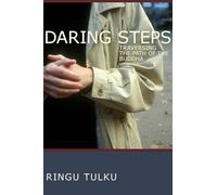 Daring Steps: Traversing the Path of the Buddha