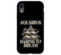 Daring to Dream Aquarius Case for iPhone XR
