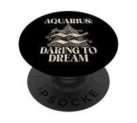 Daring to Dream Aquarius PopSockets Adhesive PopGrip