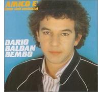 Dario Baldan Bembo - Amico E'