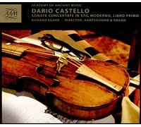Dario Castello: Sonate Concertate In Stil Moderno, Libro Primo by Academy of Ancient Music