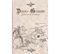 Darío el Grande: Protector de la Verdad