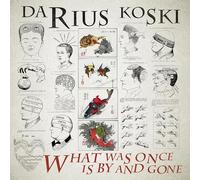 Darius Koski - What Was Once Is By And Gone