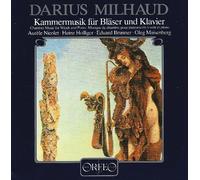 Darius Milhaud: Kammermusik Fur Blaser Und Klavier (UK Import)