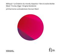 Darius Milhaud : Milhaud: La Création Du Monde/Koechlin: Vers La Voûte