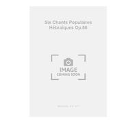 Darius Milhaud: Six Chants Populaires Hébraïques Op.86: Medium Voice: Vocal Work