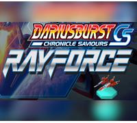 DARIUSBURST Chronicle Saviours - Ray Force DLC Steam CD Key
