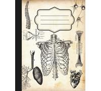 Dark Academia Medical Notebook - Human Torso: 120 wide rule pages, 8.5 x 11 inches, school, college, office supply, composition, diary, journal, gift