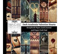 Dark Academia Valentine Hearts Scrapbook Paper, Junk Journal and Paper Craft Pad: 24 double-sided matte pages of 8.5 x 8.5 inch 60lb (90gsm) ... of 12 background designs (4 of each design)