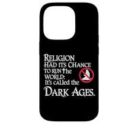 Dark Ages History Medieval Period Atheist Humor Gothic Case for iPhone 14 Pro