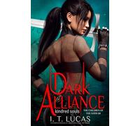 Dark Alliance Kindred Souls: 68 (The Children Of The Gods Paranormal Romance)