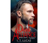 Dark Alliance Perfect Storm: 70 (The Children Of The Gods Paranormal Romance)