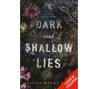 Dark and Shallow Lies