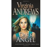 Dark Angel (Casteel Family 2) by Andrews, Virginia (October 4, 2010) Paperback