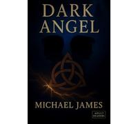 Dark Angel (The Dark Hearts Universe)
