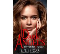 DARK ANGEL'S SURRENDER (The Children Of The Gods Paranormal Romance)