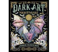Dark Art Nightmare: A Horror Coloring Book (Dark Art Coloring)