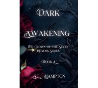 Dark Awakening: The Crown of the Seven Realms: 1