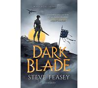 Dark Blade: Whispers of the Gods Book 1