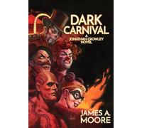 Dark Carnival (The Chronicles of Jonathan Crowley)