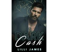 Dark Cash: Il mio cuore ti appartiene (Il Potere Oscuro)