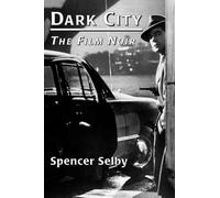 Dark City: the Film Noir
