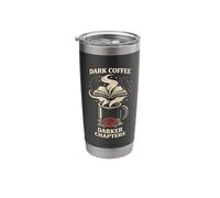 Dark Coffee Darker Chapters Dark Romance Lover Reading Goth Stainless Steel Insulated Tumbler