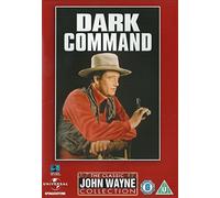Dark Command [1940] - The Classic John Wayne Collection