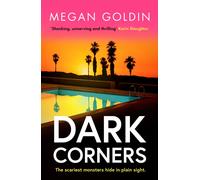 Dark Corners : An absolutely unputdownable crime thriller