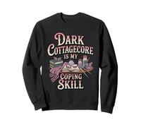 Dark Cottagecore Is My Coping Skill Funny Witchy Sweatshirt