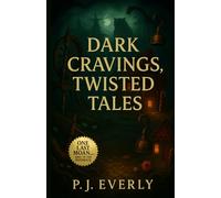 Dark Cravings, Twisted Tales (Monstrously Ever After)