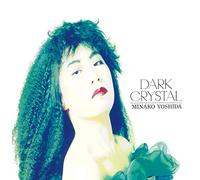 Dark Crystal [VINYL]