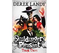 Dark Days (Skulduggery Pleasant - Book 4)