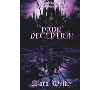 Dark Deception: Book 2 of the Five Kingdoms of Eldoria