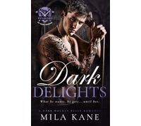 Dark Delights: A Dark Hockey Bully Romance (Hellions of Hade Harbor)