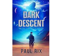 Dark Descent: An Oz Garrett Novel: 1