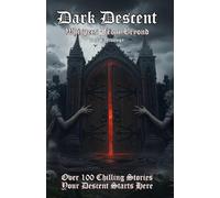 Dark Descent: Whispers From Beyond