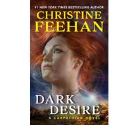 Dark Desire: A Carpathian Novel: A Sensual Paranormal Tale with Immortal Heroes, Experience the Thrill of Supernatural Passion: 2 (Dark Series, 2)