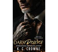 Dark Desires: A Secret Baby, Bratva Romance (Chicago Bratva Series)