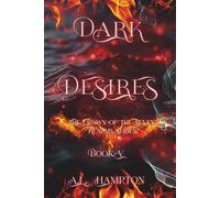 Dark Desires: The Crown of the Seven Realms Series: 5