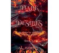 Dark Desires The Crown of the Seven Realms Series: Crown of the Seven Realms: 5