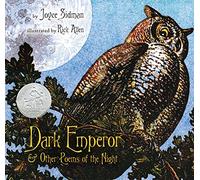 Dark Emperor and Other Poems of the Night: A Newbery Honor Award Winner (Newbery Medal - Honors Title(s))