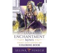 Dark Enchantment Minis - Pocket Sized Fantasy Art Coloring Book